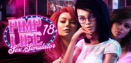 PIMP Life: Sex Simulator PC Game Free Download